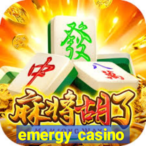 emergy casino