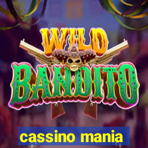 cassino mania