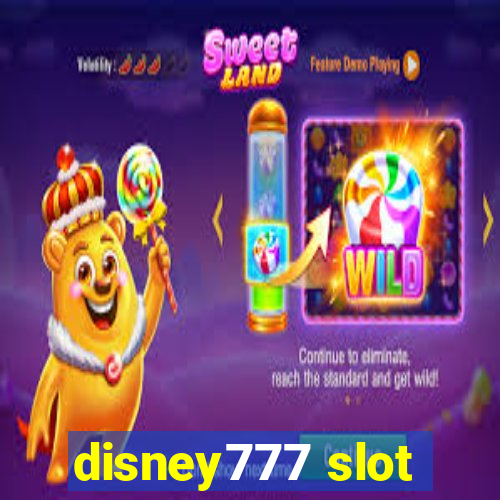 disney777 slot