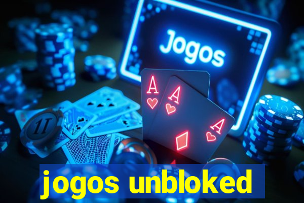 jogos unbloked