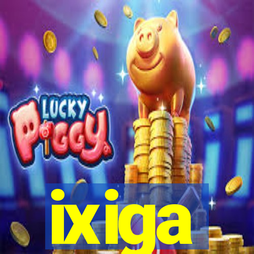 ixiga