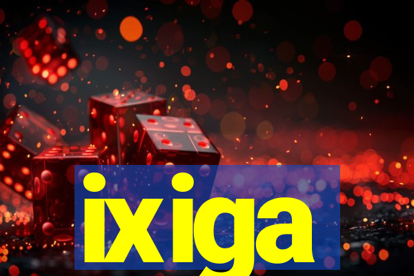 ixiga