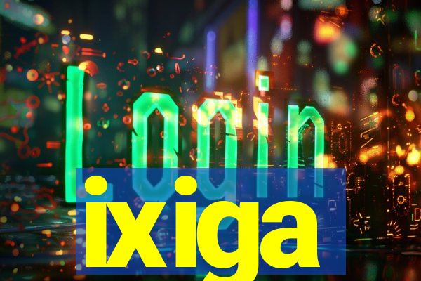 ixiga