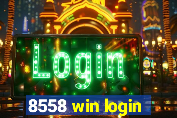 8558 win login