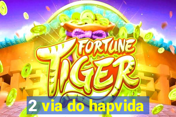 2 via do hapvida