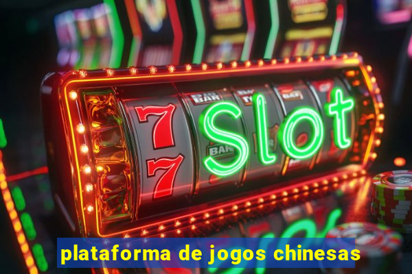 plataforma de jogos chinesas