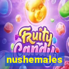 nushemales