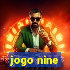 jogo nine