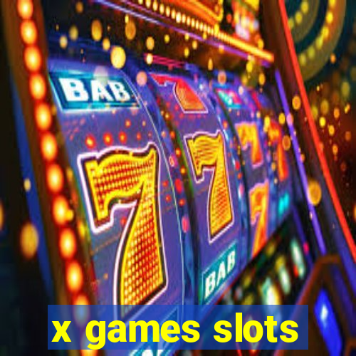 x games slots