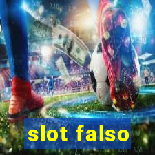 slot falso