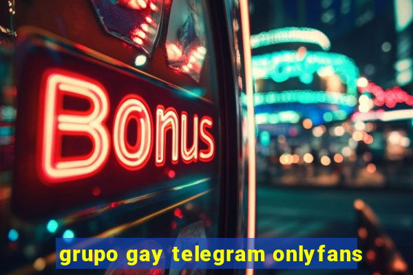 grupo gay telegram onlyfans