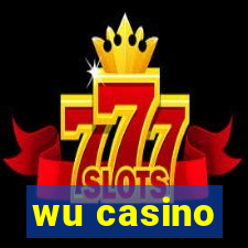 wu casino