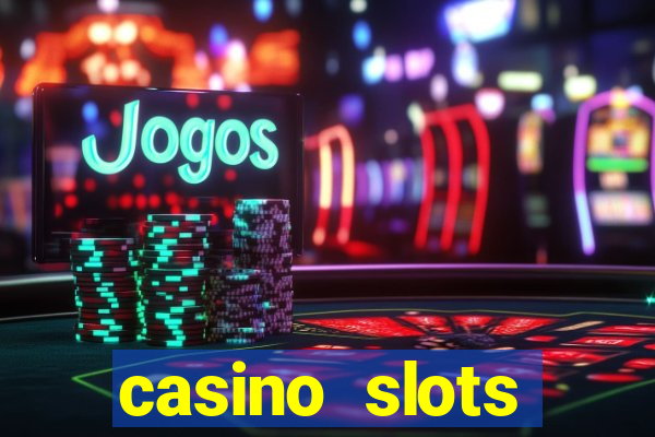 casino slots dinheiro real