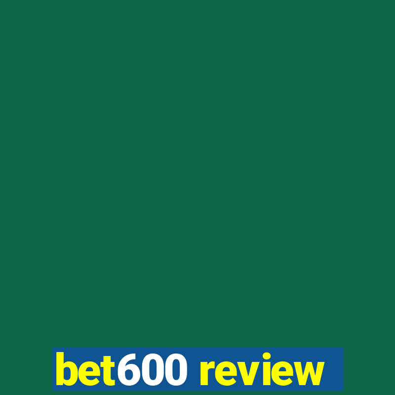 bet600 review