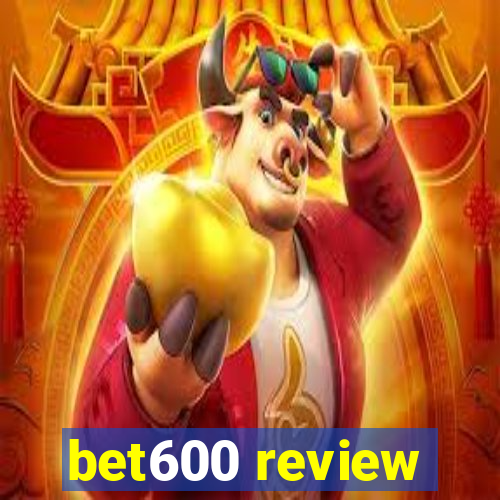 bet600 review