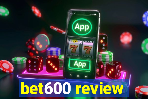 bet600 review