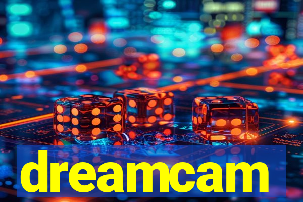 dreamcam