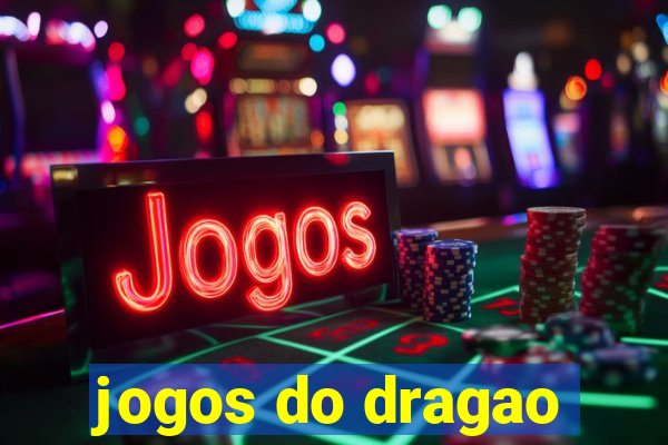 jogos do dragao