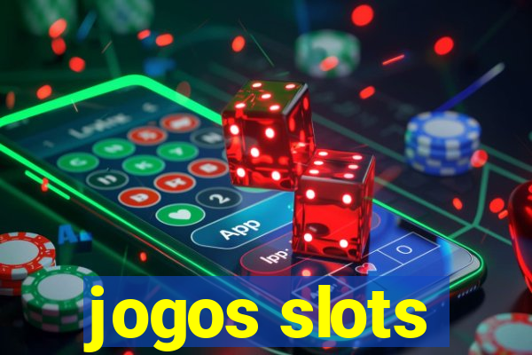 jogos slots