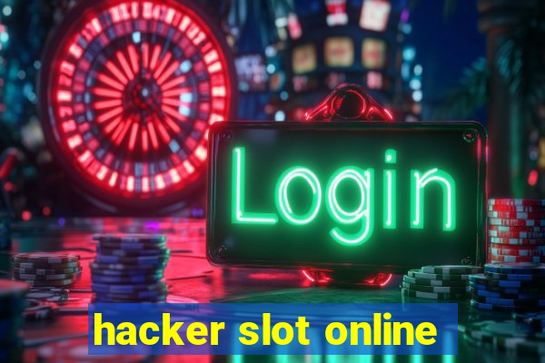 hacker slot online