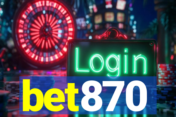 bet870