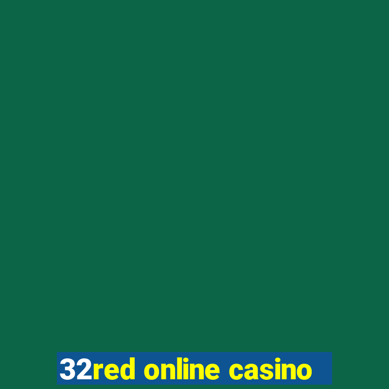 32red online casino