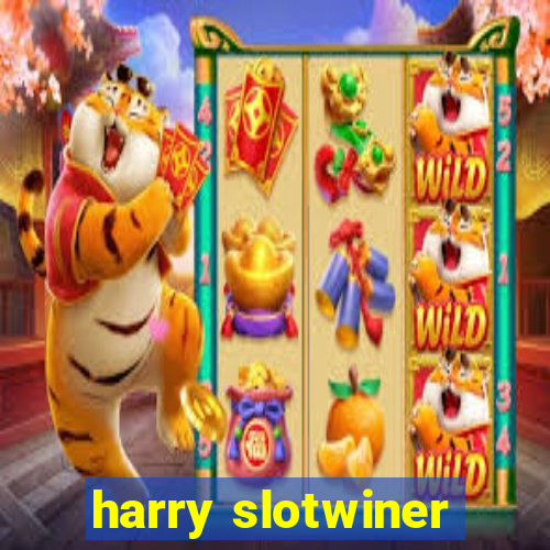 harry slotwiner