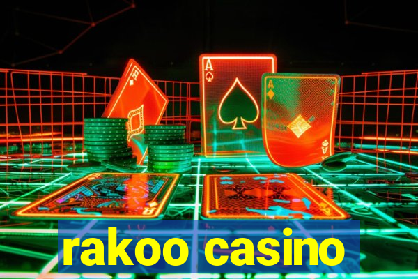 rakoo casino