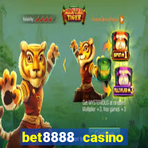 bet8888 casino login registration