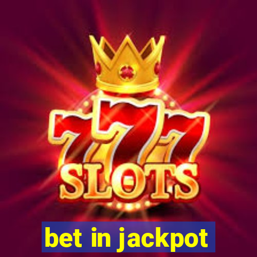 bet in jackpot