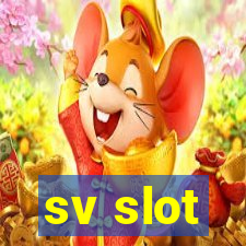 sv slot