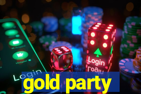 gold party