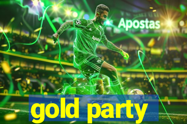 gold party