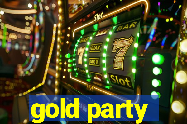 gold party