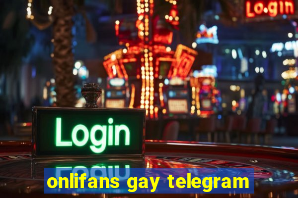 onlifans gay telegram