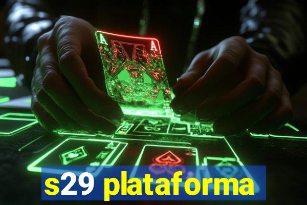 s29 plataforma