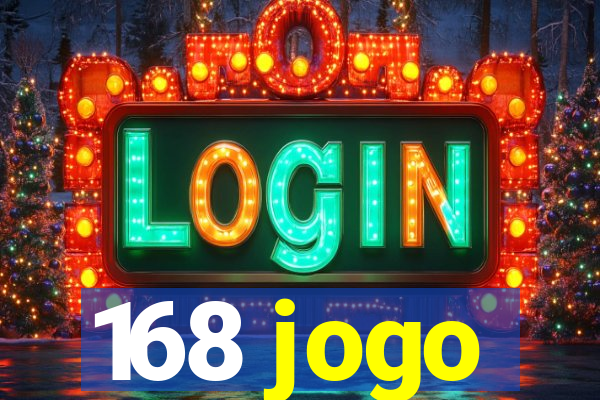 168 jogo