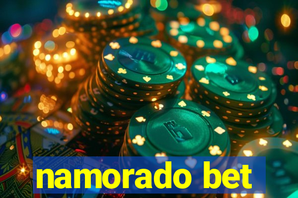 namorado bet