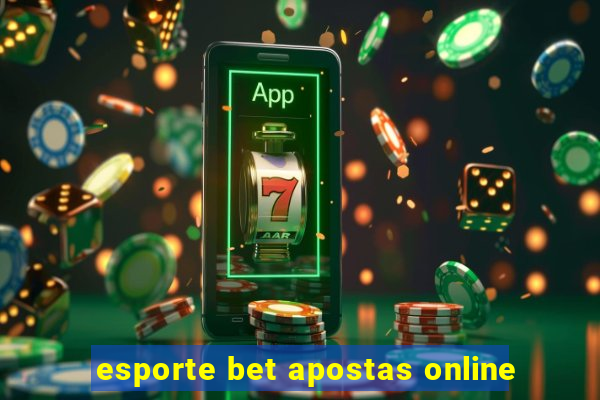 esporte bet apostas online