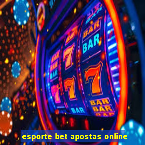 esporte bet apostas online