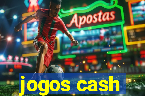 jogos cash