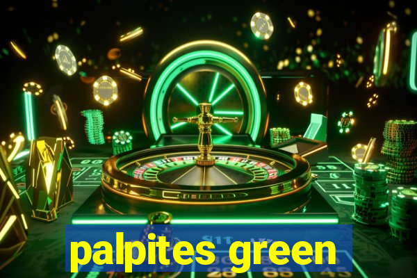 palpites green