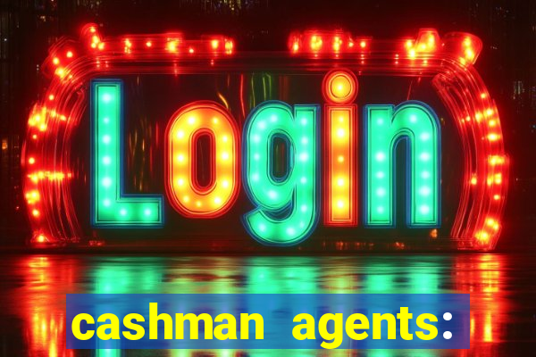 cashman agents: season 9