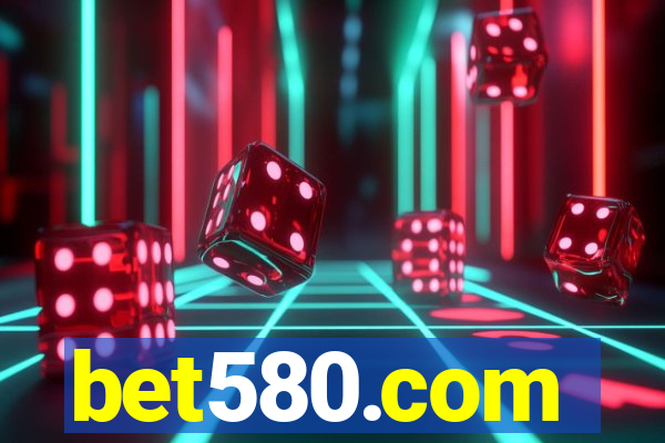 bet580.com