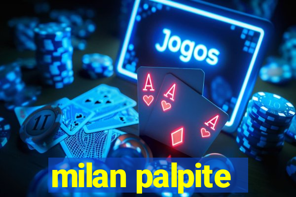 milan palpite