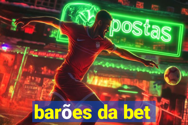 barões da bet