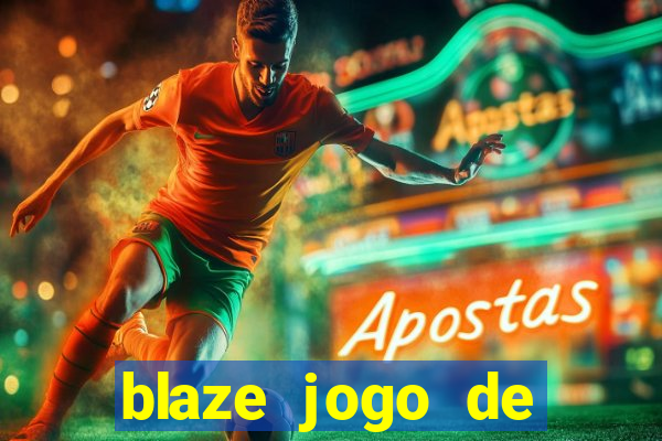 blaze jogo de aposta foguete