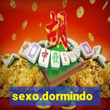 sexo.dormindo