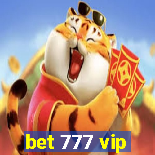 bet 777 vip