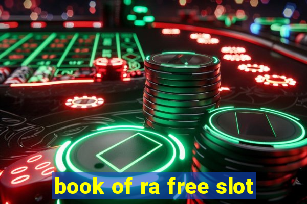 book of ra free slot